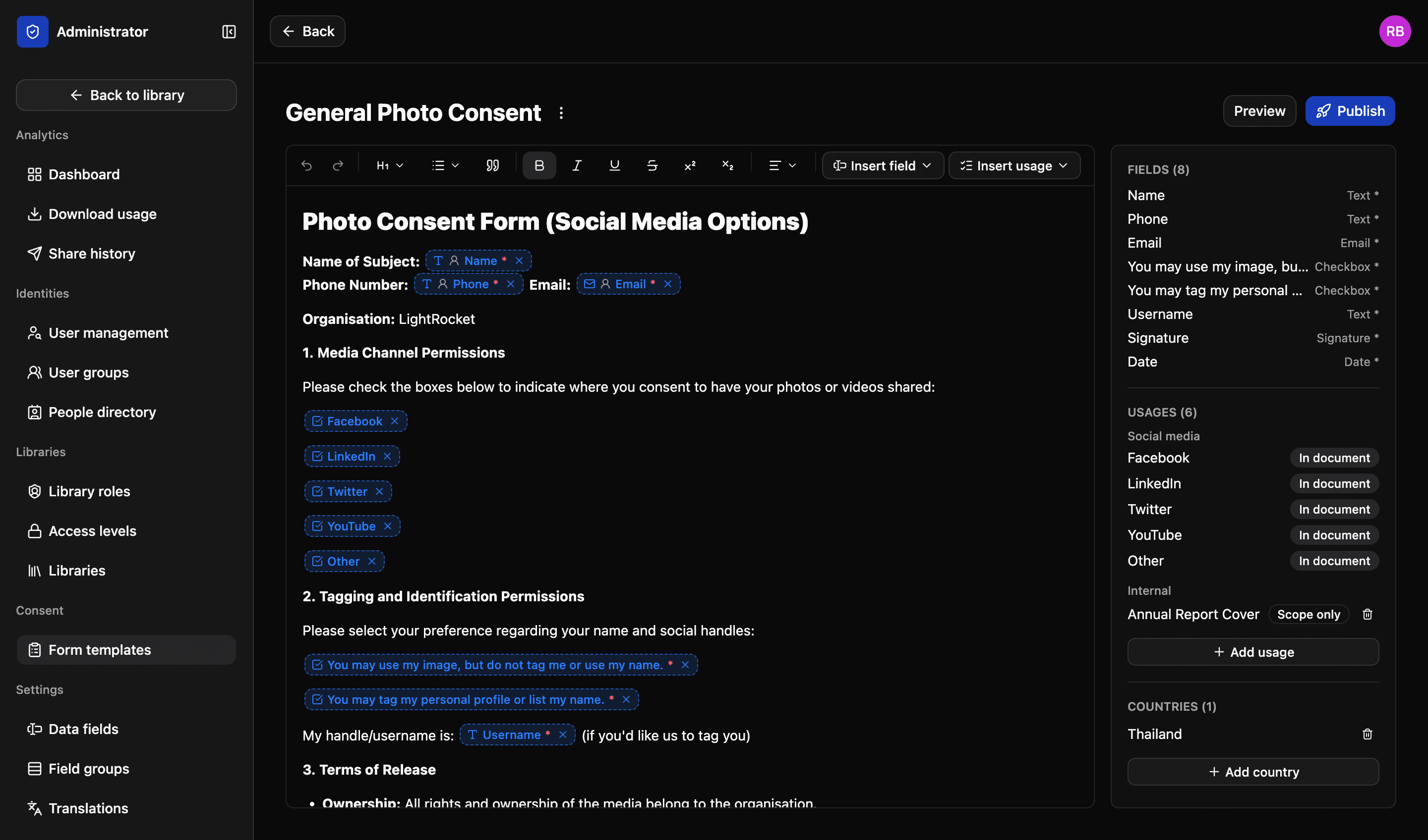 The consent form builder in LightRocket: a template with name, checkbox and signature fields and five social media usages inserted into the wording, beside a panel listing its fields, usages and countries