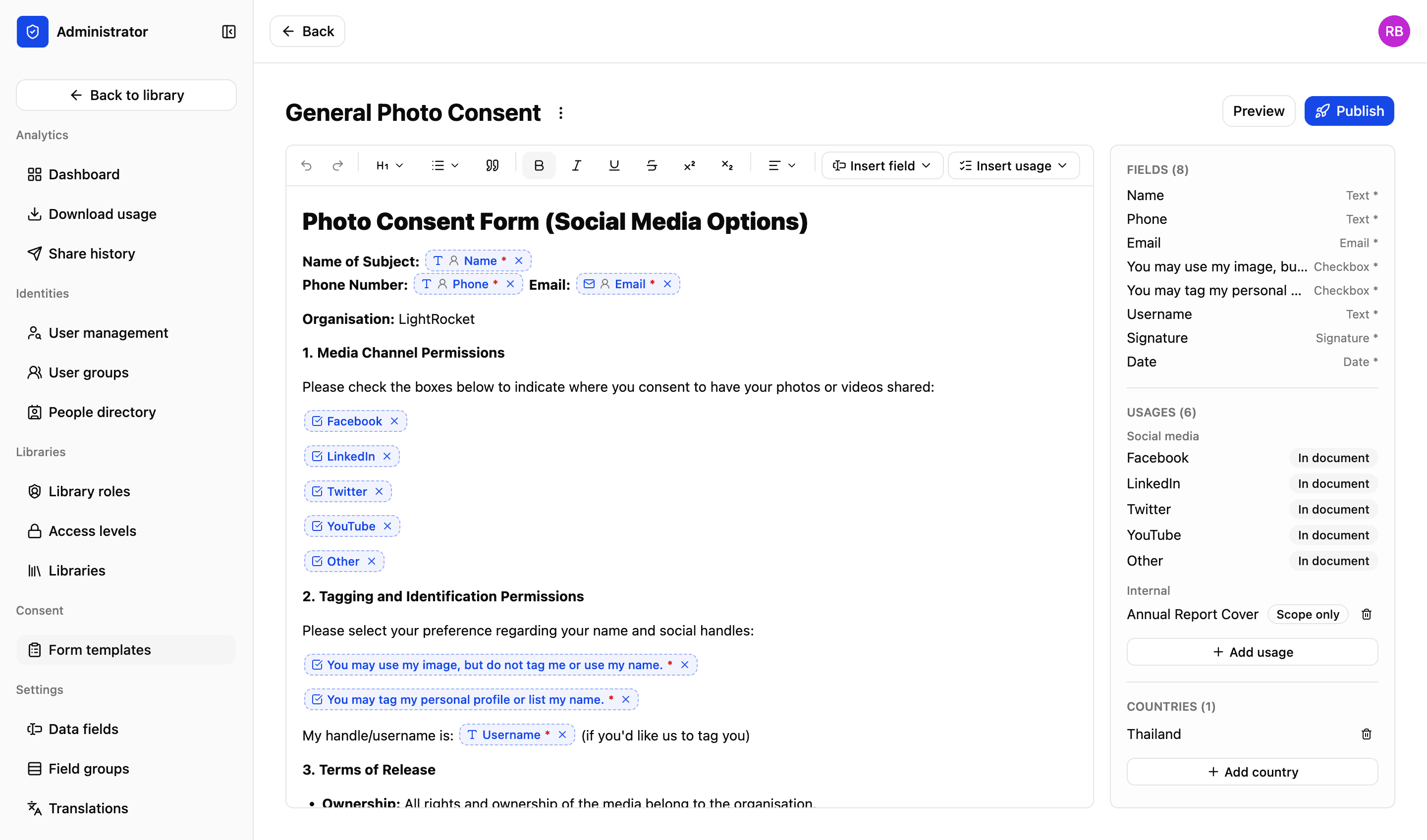The consent form builder in LightRocket: a template with name, checkbox and signature fields and five social media usages inserted into the wording, beside a panel listing its fields, usages and countries
