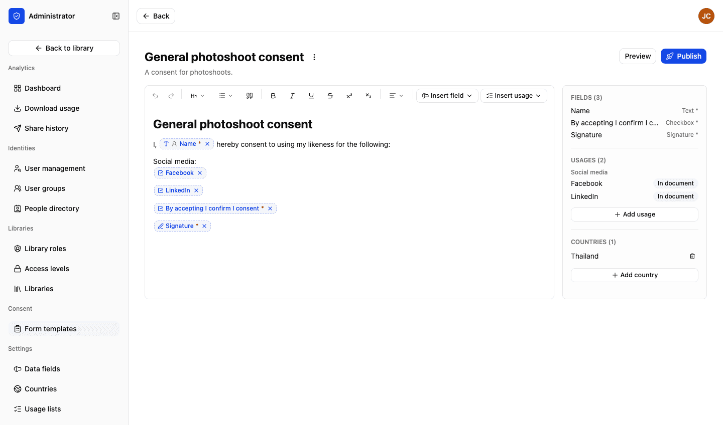 The consent form builder in LightRocket: a template with name, checkbox and signature fields and two social media usages inserted into the wording, beside a panel listing its fields, usages and countries