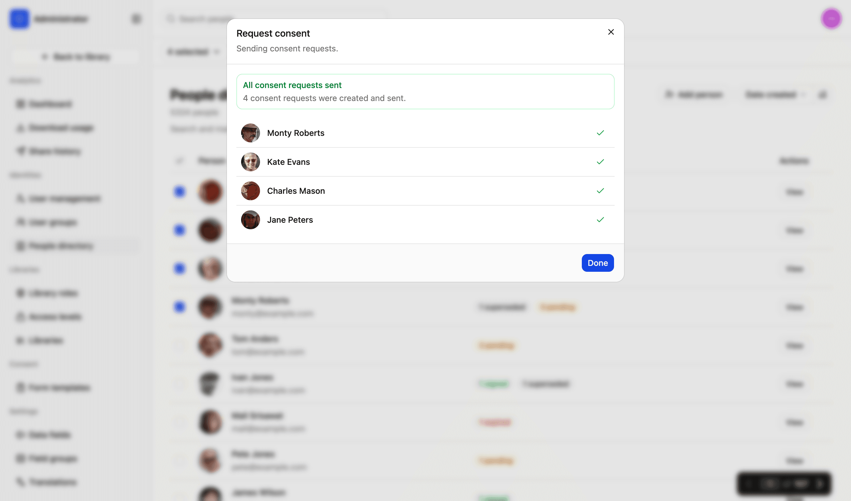 Requesting consent in LightRocket: four selected people, each ticked off as their request goes out, under a confirmation that all four requests were created and sent